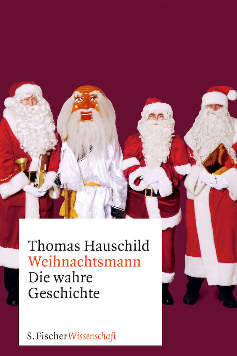 Weihnachtsmann. Die wahre Geschichte (Fischerverlage)